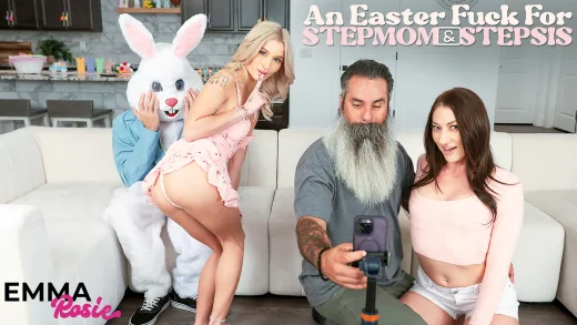 Emma Rosie, Whitney Oc — An Easter Fuck For Stepmom And Stepsis