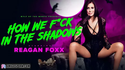 Reagan Foxx — How We Fuck In The Shadows: Sweet Vampiric Seduction